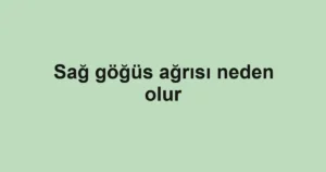 sag-gogus-agrisi-neden-olur